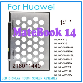 Новый 14-дюймовый Экран для Huawei MateBook 14 KLV-W19 KLV-W29L KLVL-W56W KLVC-WFE9 IPS ЖК-дисплей с Сенсорным Экраном В сборе Замена - Изображение 1  